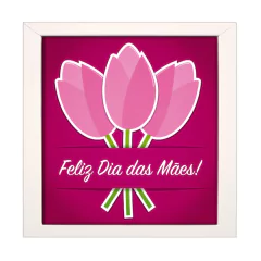 QUADRO FELIZ DIA DAS MÃES na internet