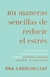 101 Maneras Sencillas de Reducir el Estres - DR. CAROLINE LEAF - comprar online