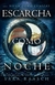 Escarcha Como Noche (#3) - Sara Raasch