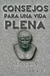 Consejos Para Una Vida Plena - Seneca