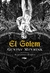 EL GOLEM (Nva. Edicion)