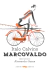 MARCOVALDO - RUSTICA - Calvino Italo