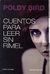 Cuentos Para Leer Sin Rimel - Poldy Bird