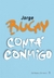 Conta Conmigo-Nva Edic. - Bucay Jorge