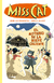 Miss Cat #3 - El misterio de la nieve caliente - Jean-Luc Fromental - tienda online