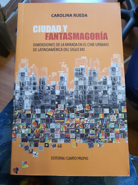 Ciudad y fantasmagoría