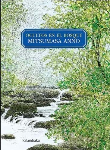 Ocultos en el bosque - Mitsumasa Anno ~ Tapa dura
