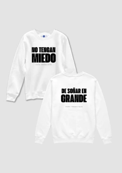 No tengan miedo de soñar Buzo