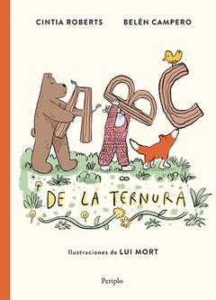 ABC DE LA TERNURA - CINTIA ROBERTS / BELÉN CAMPERO - PERIPLO