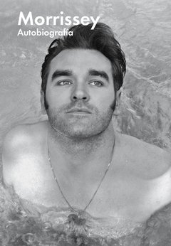 AUTOBIOGRAFIA - STEVEN PATRICK MORRISSEY - MALPASO