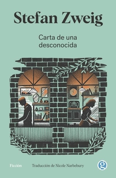 CARTA DE UNA DESCONOCIDA - STEFAN ZWEIG - GODOT