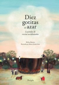 DIEZ GOTITAS DE AZAR - MELINA BARRERA - PERIPLO