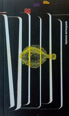 HIPÓTESIS DEL LENGUADO - PABLO ROZENWASSER - EDICIÓN DE AUTOR