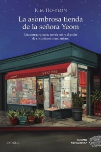 LA ASOMBROSA TIENDA DE LA SEÑORA YEOM - KIM HO-YEON - DUOMO