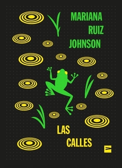 LAS CALLES - MARIANA RUIZ JOHNSON - VINILO EDITORA