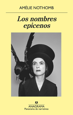 LOS NOMBRES EPICENOS - AMÉLIE NOTHOMB - ANAGRAMA
