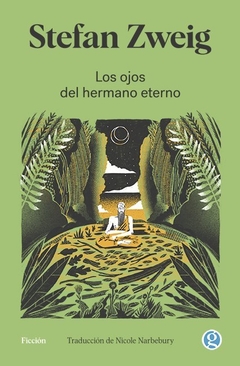 LOS OJOS DEL HERMANO ETERNO - STEFAN ZWEIG - GODOT
