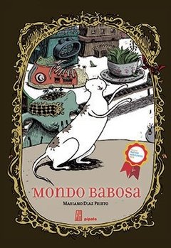 MONDO BABOSA, MARIANO DÍAZ PRIETO, PÍPALA, 9789871556885