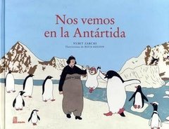 NOS VEMOS EN LA ANTÁRTIDA - NURIT ZARCHI - PÍPALA