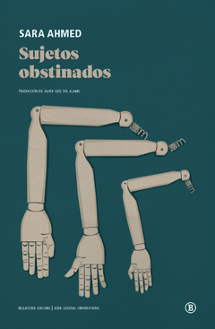 SUJETOS OBSTINADOS - SARA AMHED - BELLATERRA