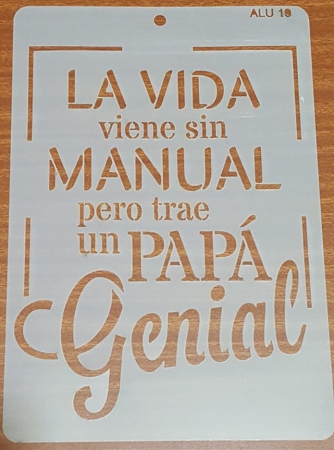 Stencil 20 X 30 Dia del padre 19