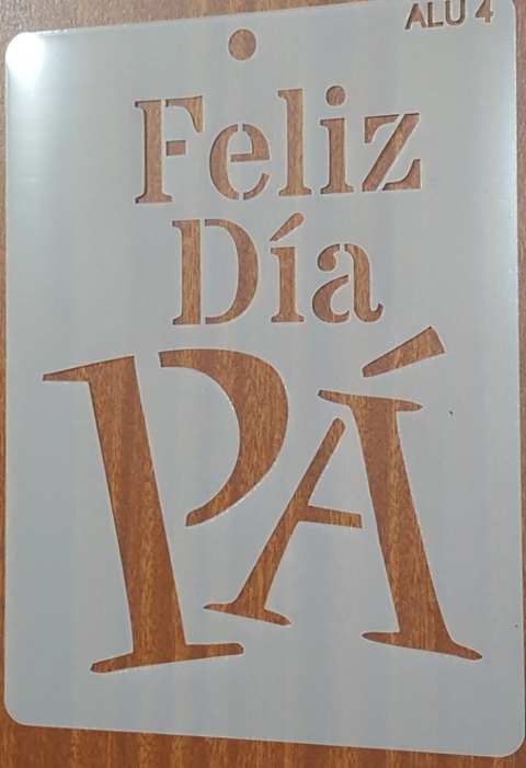 Stencil 15 X 20 Dia del padre 4
