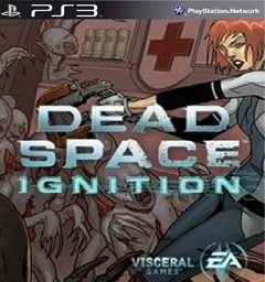 Dead Space Ignition ps3 digital