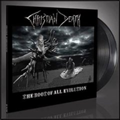 christian death - the root of all evilution (VINIL PRETO | EDIÇÃO LIMITADA | 250 CÓPIAS)