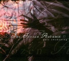 Frozen Autumn, The - Pale Awakening (cd)