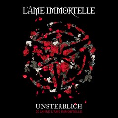 L´ÂME IMMORTELLE - UNSTERBLIC - 20 YEARS COMPILATION (CD)