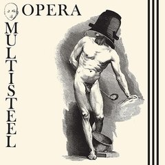 Opera Multi Steel - Opera Multi Steel EP (12" VINIL)