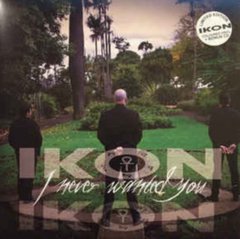 IKON - I NEVER WANTED YOU (7" VINIL + CD)