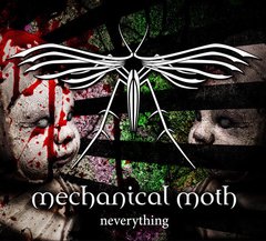 Mechanical Moth - Neverything (CD)