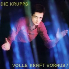 Die Krupps ?- Volle Kraft Voraus! (VINIL)