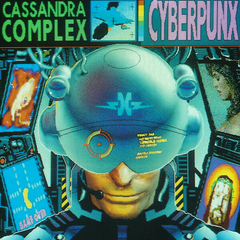 The Cassandra Complex – Cyberpunx (CD)