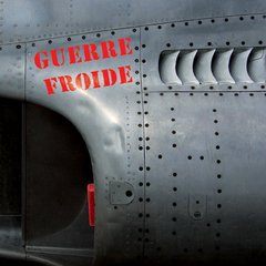 Guerre Froide - Angoisses & Divertissement (CD)