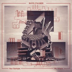 Rhys Fulber ?(FRONT LINE ASSEMBLY) - Your Dystopia, My Utopia (VINIL DUPLO)