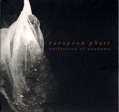 European Ghost ?- Collection Of Shadows (CD)