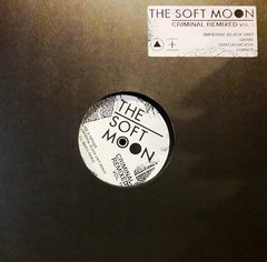 The Soft Moon - Criminal Remixed Vol.1 (12" VINIL)