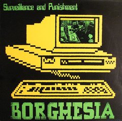 Borghesia ?- Surveillance And Punishment (12" VINIL)