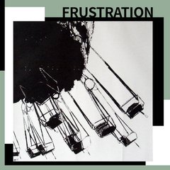 Frustration - The Drawback (7" VINIL)