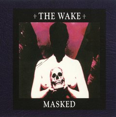 The Wake - Masked (CD DUPLO)