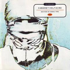 Cabaret Voltaire – Technology: Western Re-Works 1992 (CCD)