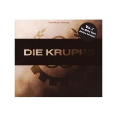 Die Krupps ?- Too Much History Vol.2 : Metal Years (CD)