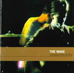 The Wake – Assembly (CD)