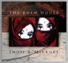 THE EDEN HOUSE - Half Life + Songs For The Broken Ones + Smoke & Mirrors (CD + CD + CD)