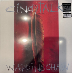 Cindytalk – Wappinschaw (VINIL TRANSPARENT RED)