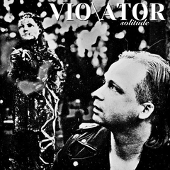 Vio\ator – Solitude (VINIL)