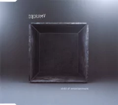 Diorama ?- Child Of Entertainment (MCD)
