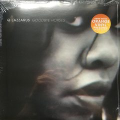 Q Lazzarus ‎– Goodbye Horses (VINIL ORANGE)